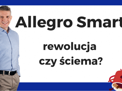 Czytaj artykuł: Allegro Smart. To rewolucja czy ściema?